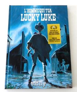 Comic Book Dedication Of Matthieu Bonhomme The Man Who Killed Lucky Luke