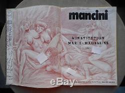 Erotic Mancini The Institution Marie-madeleine T2 Eo New State Superbe Dedicace