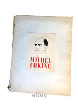 GERARD MULIS. MICHEL FOKINE, 27 photographic and design plates. Monte Carlo. 1945