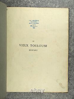 Le Vieux Toulouse Disappeared, Dessins Originaux De F. Mazzoli. 1885. 32 Floors
