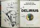 Philippe Druillet Dedication Signed On Album Delirius