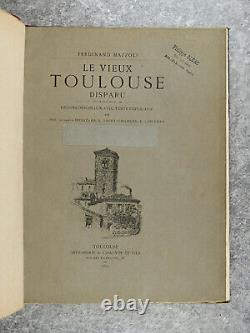 Le Vieux Toulouse Disparu, Dessins Originaux De F. Mazzoli. 1885. 32 Planches